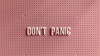 DON'T PANIC